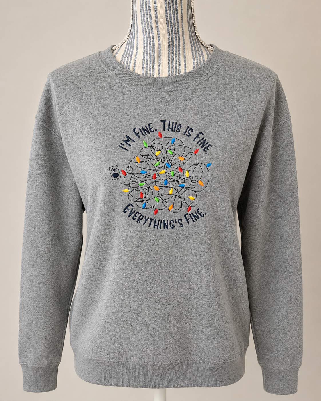 "Everything's Fine" Christmas Sweatshirt
